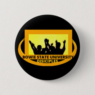 BOWIE STATE UNIVERSITY DISCIPLES 6 CM ROUND BADGE