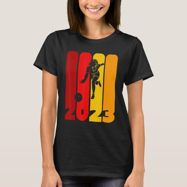 Bowler, Pin and Bowling Ball Team 2023 Girl or Wom T-Shirt (Front)