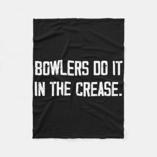 Bowlers Do It In The Crease Fleece Blanket