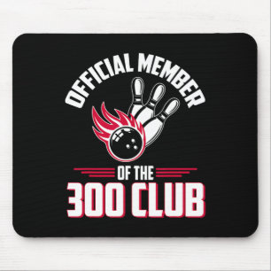 Bowling 300 Shirt 300 Club Member Funny Bowler Gif Mouse Mat