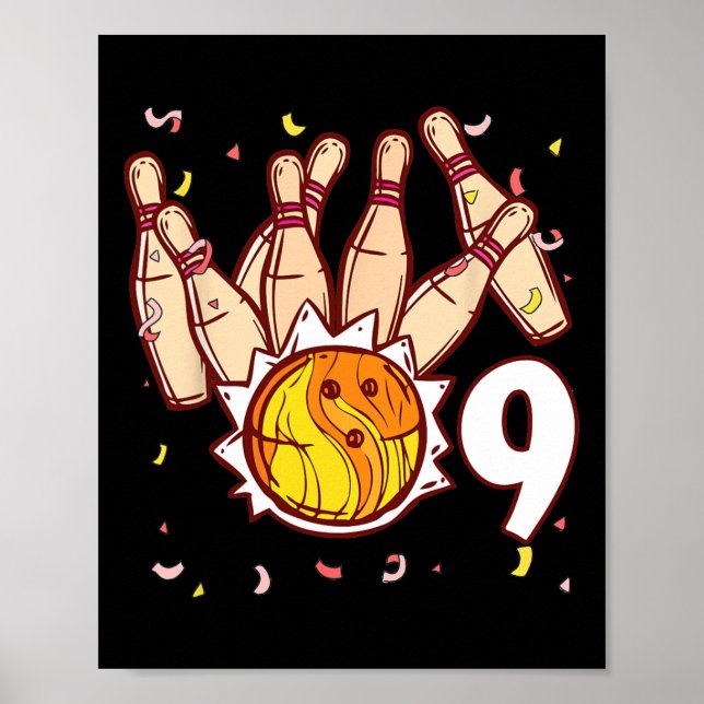 Bowling 9th Birthday Bowling Theme 9 Year Old Funn Poster (Front)