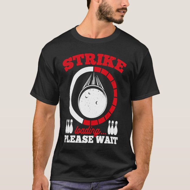 Bowling Ball Pin Bowler Strike Bowling Fanatic Bow T-Shirt (Front)