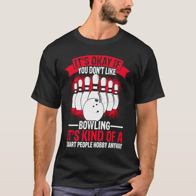 Bowling Ball Pin Bowler Strike Bowling Fanatic Bow T-Shirt (Front)