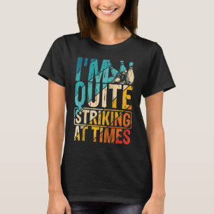 Bowling Ball Pin Bowler Strike Bowling Team Bowlin T-Shirt