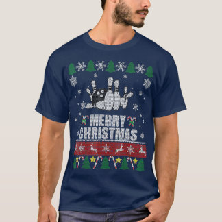 Bowling Balls Pins Ugly Christmas T T-Shirt