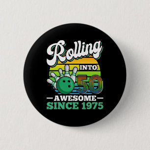 Bowling Birthday Party Rolling Into 50 Years 50th 6 Cm Round Badge