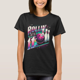 Bowling Birthday Rollin Into 11 Party 11th Bday Re T-Shirt