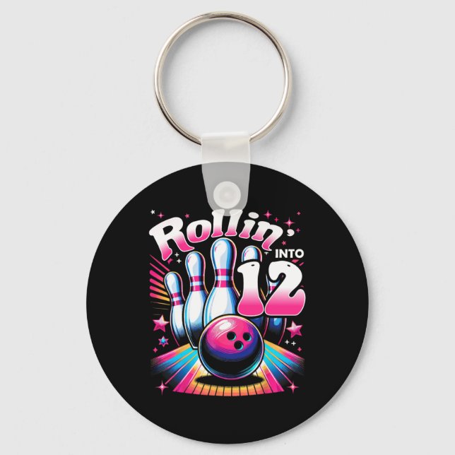 Bowling Birthday Rollin Into 12 Party 12th Bday Re Key Ring (Front)