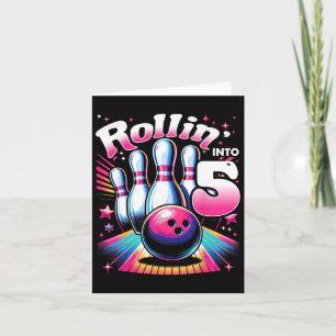 Bowling Birthday Rollin Into 5 Party 5th Birthday  Card
