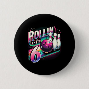 Bowling Birthday Rollin Into 6 Party 6th Birthday Cm Round Badge