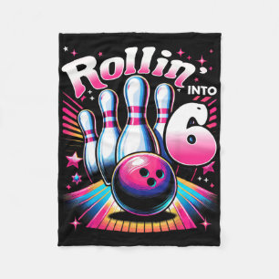 Bowling Birthday Rollin Into 6 Party 6th Birthday Fleece Blanket