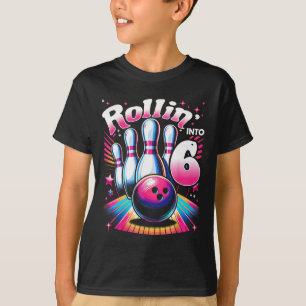 Bowling Birthday Rollin Into 6 Party 6th Birthday T-Shirt