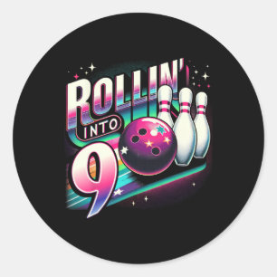Bowling Birthday Rollin Into 9 Party 9th Birthday Classic Round Sticker