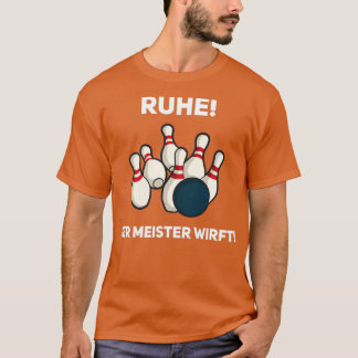Bowling bowling club bowling alley bowling saying  T-Shirt