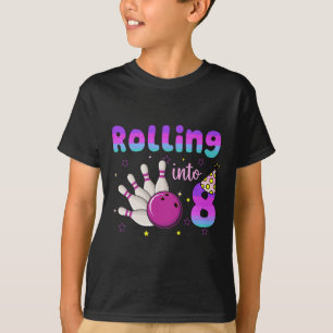 Bowling Boy Girl Birthday Rolling Into 8 Funny 8th T-Shirt