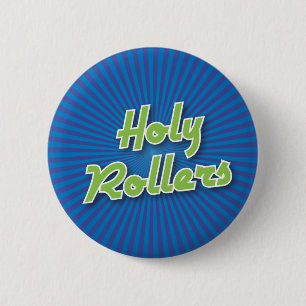 Bowling Button: Holy Rollers 6 Cm Round Badge