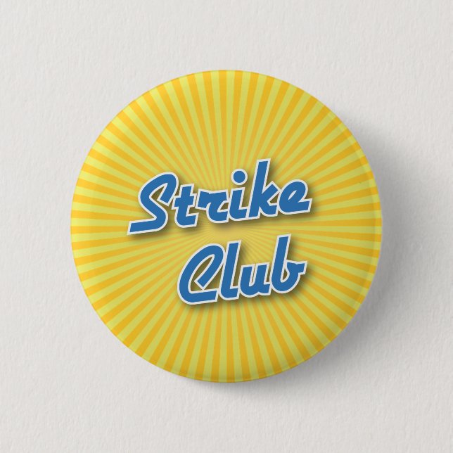 Bowling Button: Strike Club 6 Cm Round Badge (Front)