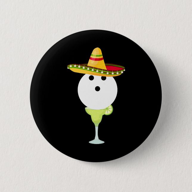 Bowling Byll With Sombrero And Margarita Sport Cin 6 Cm Round Badge (Front)