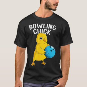 Bowling Chick Funny Women Girls Bowling Cute T-Shirt