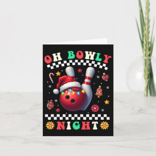 Bowling Christmas Oh Bowly Night Santa Hat Christm Card