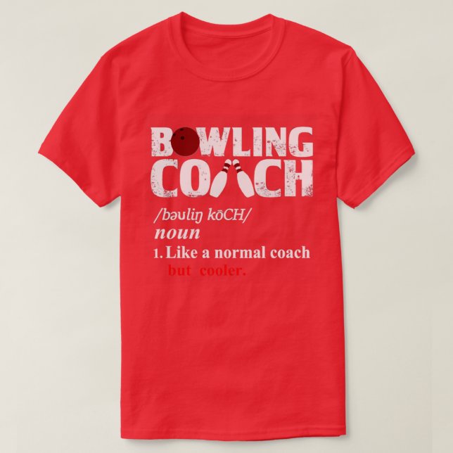 Bowling Coach bowling bowlings mens bowling T T-Shirt (Design Front)
