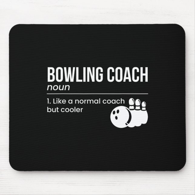 Bowling Coach Definition  Mouse Mat (Front)