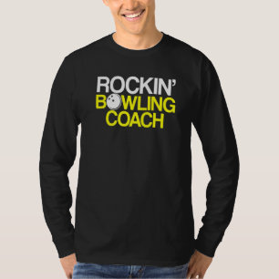 Bowling Coach Player Team Instructor  2 T-Shirt