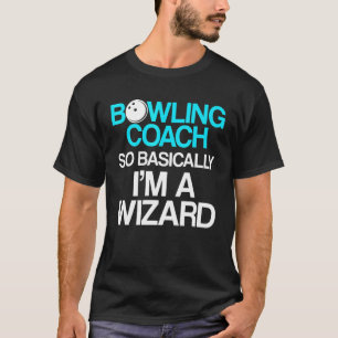 Bowling Coach Player Team Instructor  8 T-Shirt