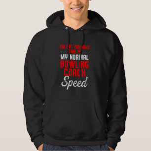 Bowling Coach Running Player Team Instructor Hoodie
