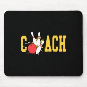 Bowling Coach Strikes Pins Bowling Team Fun Mouse Mat