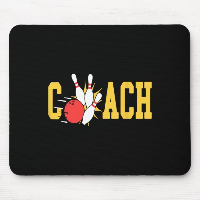 Bowling Coach Strikes Pins Bowling Team Fun  Mouse Mat (Front)