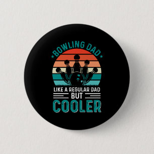 Bowling Dad 6 Cm Round Badge