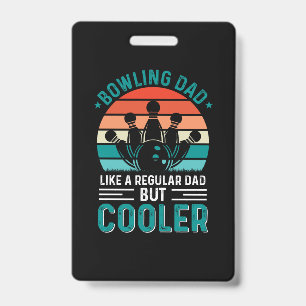 Bowling Dad ID Badge
