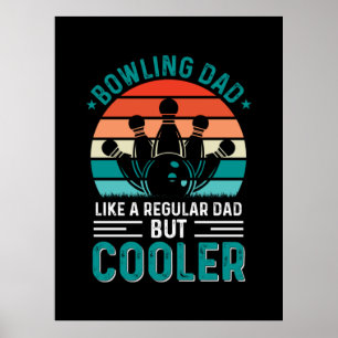 Bowling Dad Poster