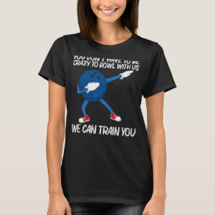 Bowling For Men Women Dabbing Ball Lawn Bowl Candl T-Shirt
