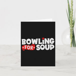 Bowling For Soup Funny Card