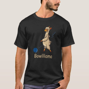 Bowling Funny Bowler Sport Llama Alpaca Bowlllama T-Shirt