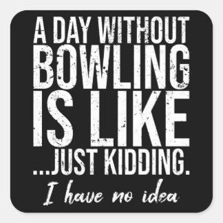 Bowling funny sports gift idea square sticker