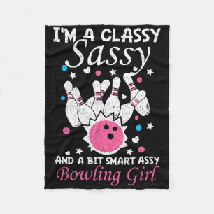 Bowling Girl Cly Sy And A Bit Smart Y Funny Bowler Fleece Blanket