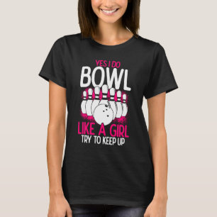 Bowling Girl Princess Pin Bowler Strike Bowling Fa T-Shirt