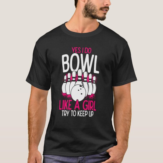 Bowling Girl Princess Pin Bowler Strike Bowling Fa T-Shirt (Front)