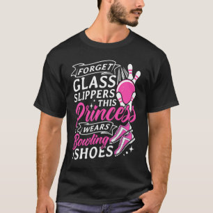 Bowling Girl Princess Pin Bowler Strike Bowling Te T-Shirt