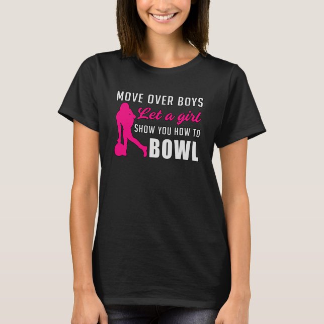 Bowling Girl Princess Queen Bowl Bowler Funny Gift T-Shirt (Front)