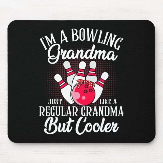 Bowling Grandma Funny Novelty Tee For Bowling Fami Mouse Mat (Front)