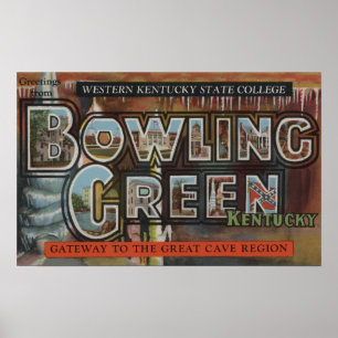 Bowling Green, Kentucky - Large Letter Scenes Poster