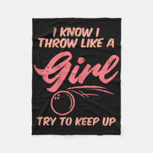 Bowling I Throw Like Girl Sport Bowler Women Teens Fleece Blanket
