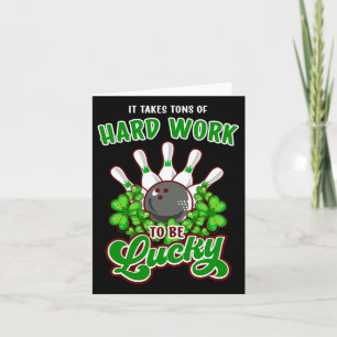 Bowling Inspirational Quote St Patricks Day  Card