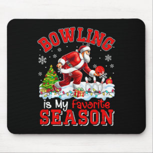 Bowling Is Favourite Season Costume Player Christm Mouse Mat