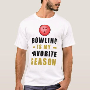 Bowling Is My Favourite Season T-Shirt