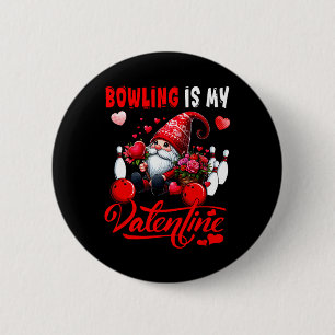 Bowling Is My Valentine Gnome Cute Hearts Costume 6 Cm Round Badge